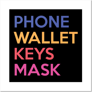 Phone Wallet Keys Mask Posters and Art